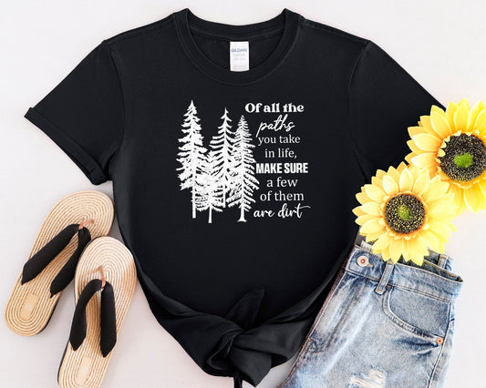 The Paths Of Life T-shirt