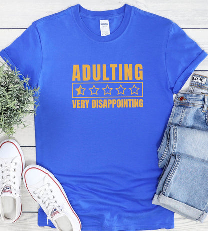 Adulting Tee