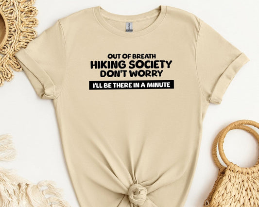 Out Of Breath Hiking Society Shirt