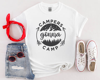 Campers Gonna Camp Tee