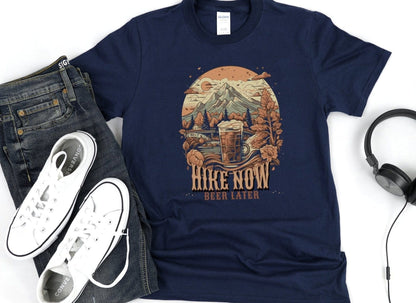 Hike Now, Beer Later T-shirt