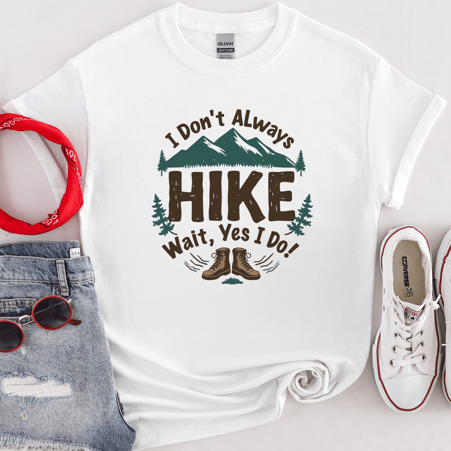 I don't always hike Tee